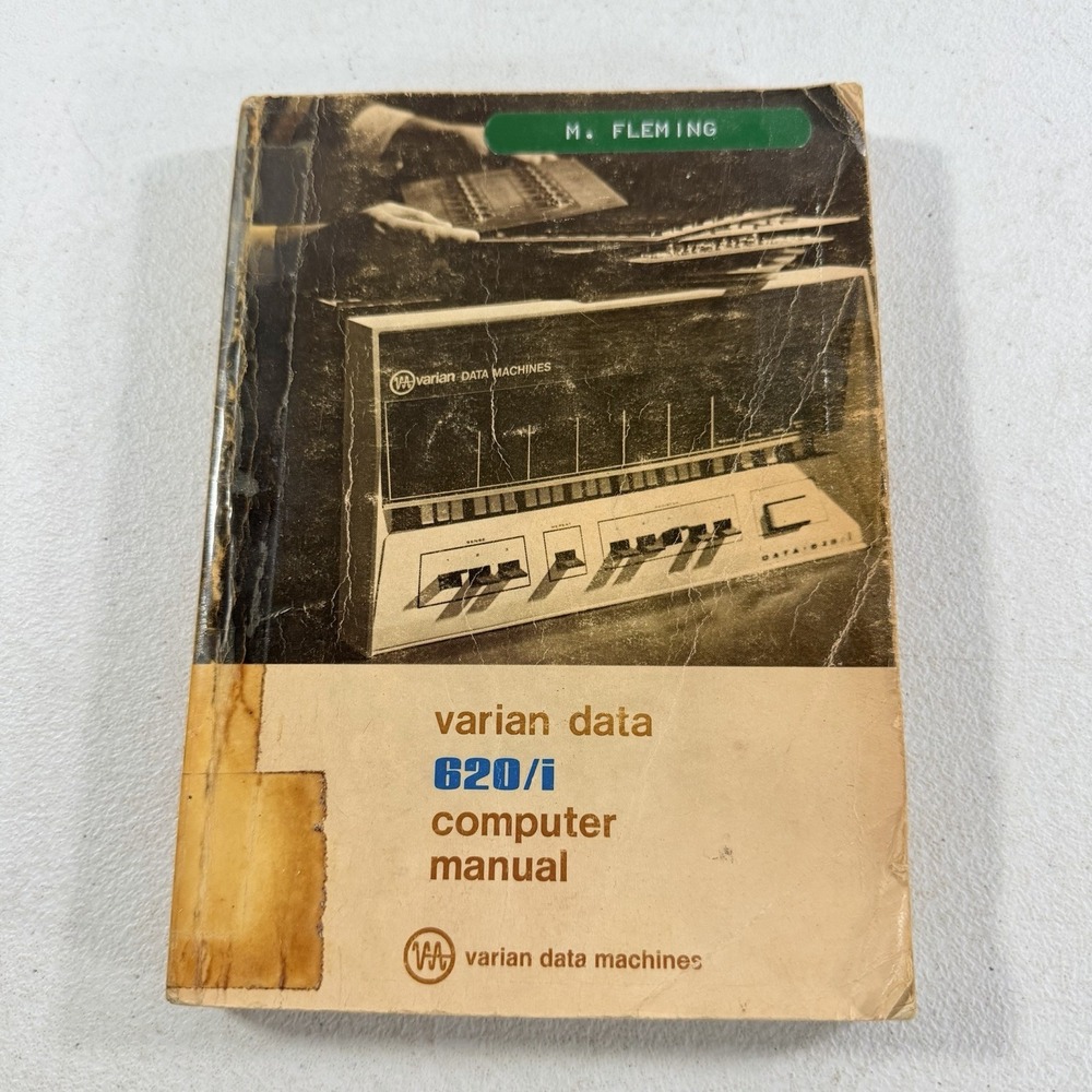 Vintage 1969 Varian Data Machines 620/i Computer‎ Manual
